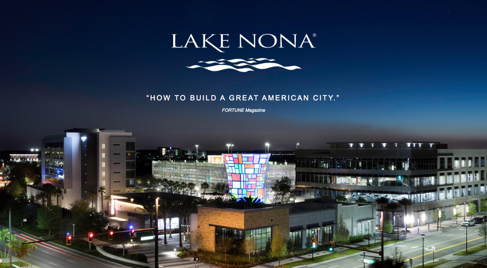 Lake Nona:  a community of success!